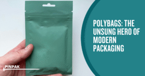 Clear polybags showcasing modern packaging versatility and product protection.