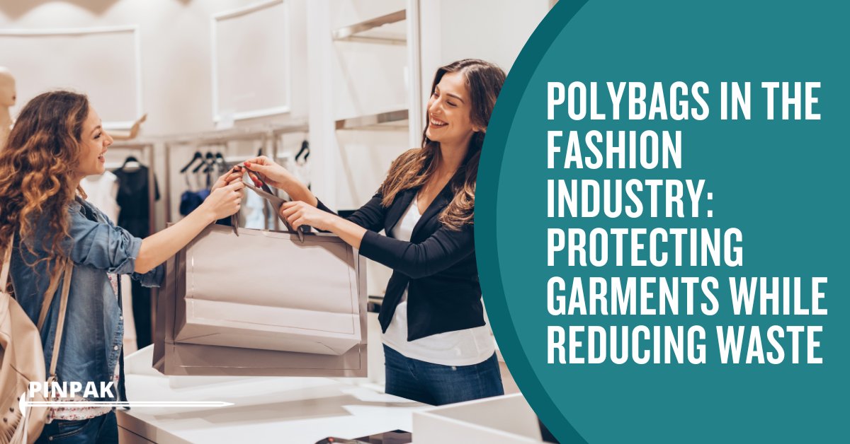 Polybags in the Fashion Industry